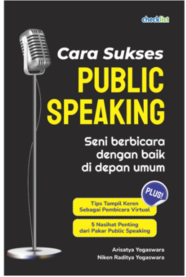 Cara Sukses Public Speaking: seni berbicara dengan baik di depan umum