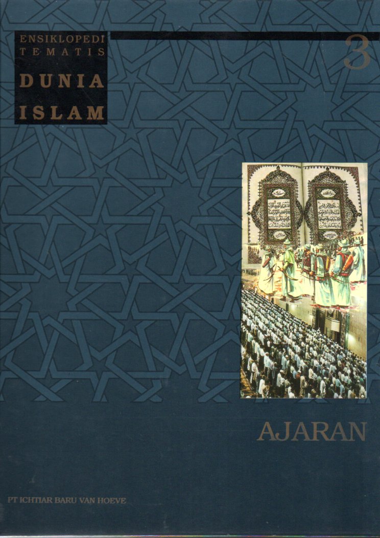 Ensiklopedia Tematis Dunia Islam Jilid 3: Ajaran