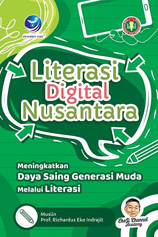 Literasi digital nusantara : meningkatkan daya saing generasi muda melalui literasi