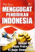 Menggugat Pendidikan Indonesia