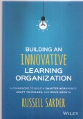 Building An Innovative Learning Organization