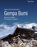 Belajar Dari Kerusakan Akibat Gempa Bumi: bangunan tembokan, nir-rekayasa di Indonesia