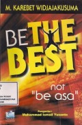 Be The Best Not 