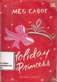 Holiday Princess : hari raya sang putri