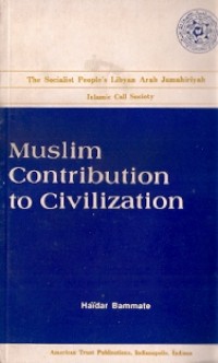 Muslim Contribution To Civillization