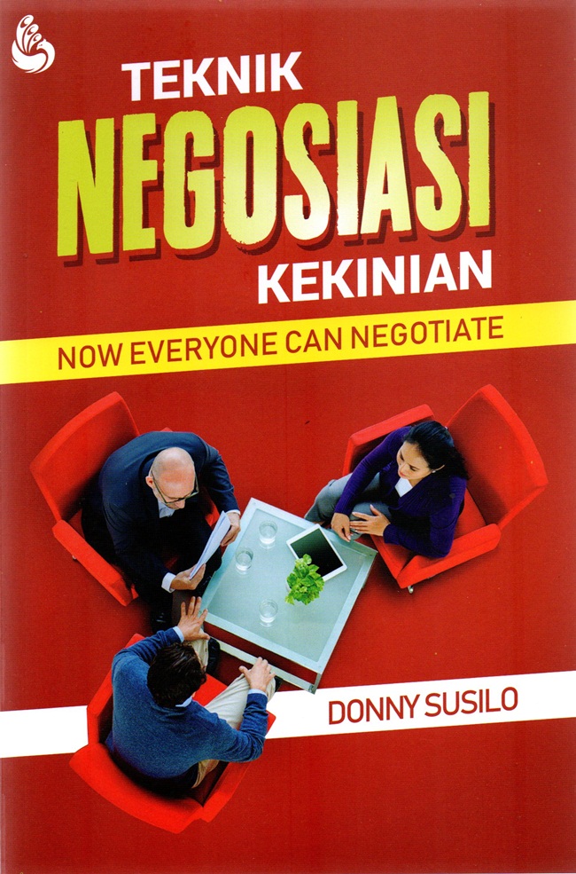 Teknik Negosiasi Kekinian: now everyone can negotiate