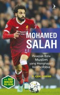 Muhamed Salah : pesepak bola muslim yang menghapus islamfobia