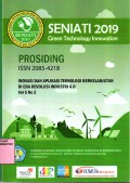 Prosiding seminar nasional inovasi dan aplikasi teknologi di industri 2019 : inovasi dan implementasi green technology menuju kemandirian energi