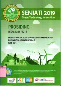 Prosiding seminar nasional inovasi dan aplikasi teknologi di industri 2019 : inovasi dan implementasi green technology menuju kemandirian energi