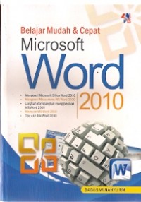 Belajar Mudah & Cepat Microsoft Word 2010