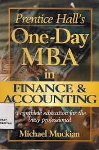 Prentice Hall's One-Day MBA in Finance & Accountng
