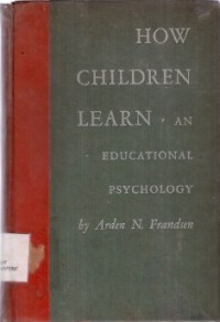 How Children Learn An Educational Psychology